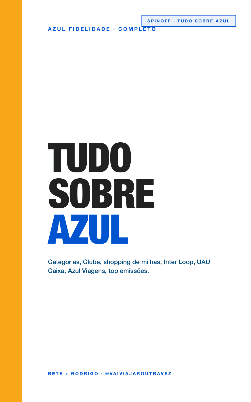 Tudo sobre Azul Fidelidade